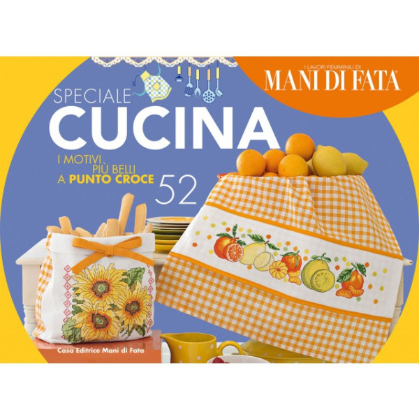 I Motivi più Belli a Punto Croce 52 - Speciale Cucina